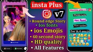 Insta Plus v7 Tutorial | ios emojis On Android Instagram Story+Round Edge Story | ios emojis! insta+