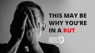 This May Be Why You’re in a Rut #Shorts