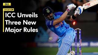 New rule of ICC: Know what are the three new rules of ICC which will be effective from 1st June