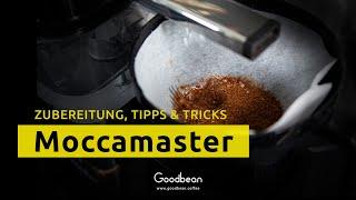 Moccamaster - Zubereitung, Tipps & Tricks - Guter Kaffee aus der Filterkaffeemaschine