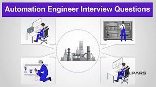 Top 13 Automation Engineer Interview Questions & Answers (Part 2 of 2)