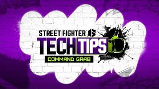 "Command Grab" Street Fighter 6 - Tech Tips  with Jammerz and F-Word