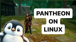 Pantheon Rise of the Fallen on LINUX 