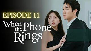 When the Phone Rings | Episode 11 Final Preview | Yoo Yeon Seok | Chae Soo Bin {ENG SUB}