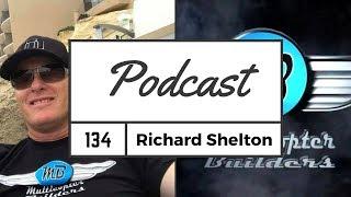 FPV Podcast #134 Richard Shelton - Multicopter Builders