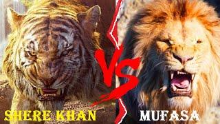 Mufasa VS Shere Khan - Mufasa VS Shere Khan Who Would Win || Mufasa Vs Shere Khan Who is Stronger