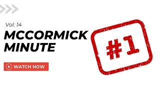 We are your #1 Commercial and Fleet Dealership. McCormick Minute Vol. 14