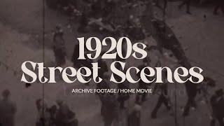 Archive footage of 1920s Street Scenes, Location Unknown, Home Movie, 9.5mm (Pathé)