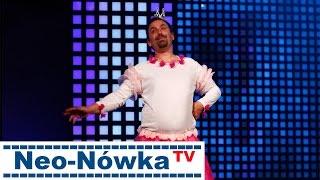 Neo-Nówka - DOBRAWA (BEZ CENZURY) HD