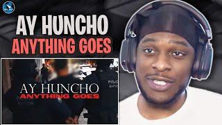 Ay Huncho - Anything Goes | #RAGTALKTV REACTION