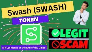 Is Swash (SWASH) Token Scam or Legit ??