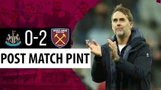 Newcastle 0-2 West Ham | Post Match Pint