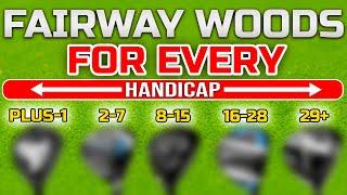 The Best Fairway Woods for Every Handicap in 2024!