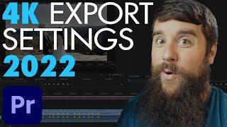 How To Export 4K Video In Premiere Pro CC 2022 For YouTube, Facebook, & Vimeo