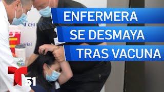 Enfermera se desmaya tras recibir vacuna contra el Covid-19