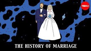 The history of marriage - Alex Gendler