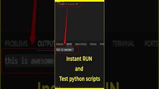 Python Quick run and Test in VS Code