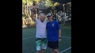 Playing Tennis with Richard Branson