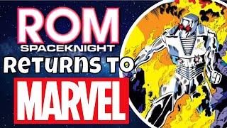 ROM IS BACK   Rom the Space Knight Returns to Marvel Comics   Marvel Comics News