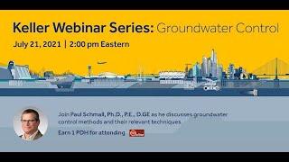 Keller Webinar Series - Groundwater Control