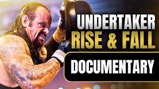 The Undertaker: Rise, Fall & Redemption | Wrestling Documentary