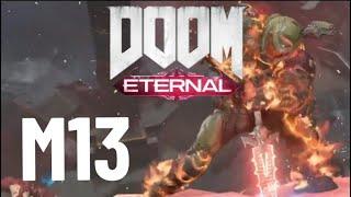 DOOM Eternal Mission 13: Final Sin ( Re-Play PS5 Version )