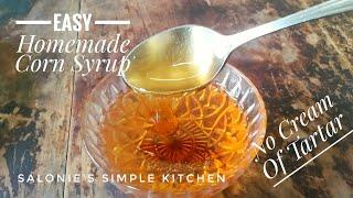 Homemade Corn Syrup Substitute With No Cream Of Tartar | Easy Way To Make Corn Syrup