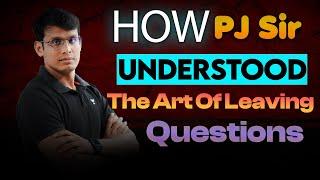 How PJ sir understood the Art of Leaving Questions  | Prashant Jain #jee #vlog