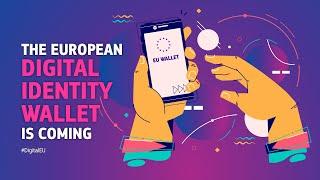 The European Digital Identity Wallet is coming