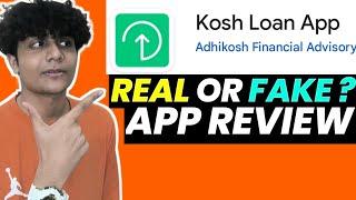 Kosh Loan App Real Or Fake? |Kosh Loan App Review|Kosh Loan App #instantloanapp #loanapp