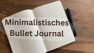 MINIMALISMUS | Bullet Journal ganz einfach