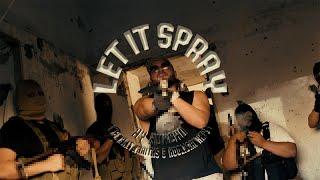 Ay Huncho ft. wewantwraiths and Hooligan Hefs - Let It Spray (Official Visualizer)