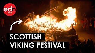 Shetland Viking Festival: Longboat Set on Fire