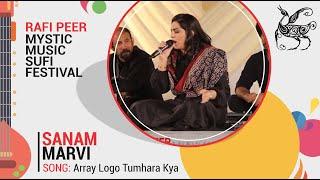 Array Logo Tumhara Kya | Sanam Marvi | Rafi Peer Mystic Music Sufi Festival 2019