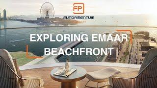 2 Minutes about Emaar Beachfront. Dubai’s Best Waterfront Location. Who Is It For?