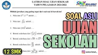 [FuLL] SOAL ASLI UJIAN SEKOLAH MATEMATIKA KELAS 12 SMK‼️