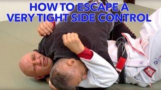 How to Escape a Really Tight Side Control