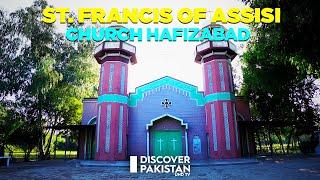 St. Francis of Assisi Church Hafizabad | Churches of Pakistan | Discover Pakistan TV