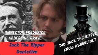 INSPECTOR ABBERLINE GRAVE (JACK THE RIPPER DETECTIVE)