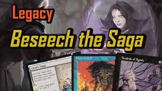 BESEECH THE SAGA! Playing Beseech the Mirror storm in Legacy with Force of Will and Urza's Saga