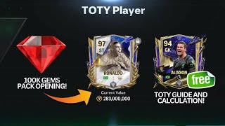 100K GEMS PACK OPENING! WAS IT WORTH IT?! TOTY GUIDE AND CALCULATION! FC MOBILE 24