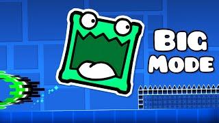 Big Mode | Geometry dash 2.2