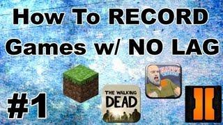  How To RECORD MINECRAFT, LOL, COD - NO Lag or FRAME DROPS!! Smooth DxTory Tutorial - Guide! 