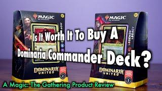 Is It Worth It To Buy A Dominaria United Commander Deck? | A Magic The Gathering Product Review