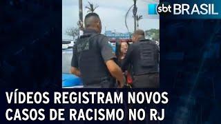 Vídeos registram novos casos de racismo no Rio de Janeiro | SBT Brasil (19/10/22)