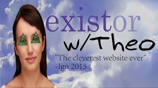 Existor W/Theo, Free Online Game- SHE MAKES NO SENSE!