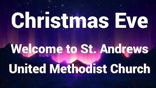 Christmas Eve | St. Andrews UMC Live Stream