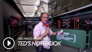 Ted's Notebook São Paulo GP 2024