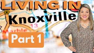 Pros  and Cons  of Living in Knoxville (Part 1)