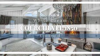 Tour of Chalet White Dream | Luxury Chalets Courchevel 1850 | Leo Trippi